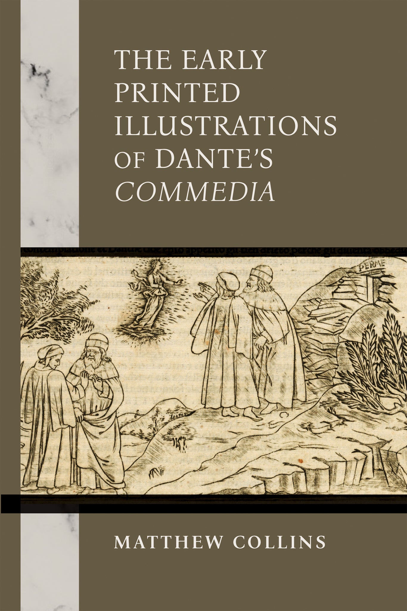 Cover image for The Early Printed Illustrations of Dante’s "Commedia" ISBN 9780268208370